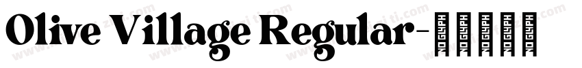 Olive Village Regular字体转换